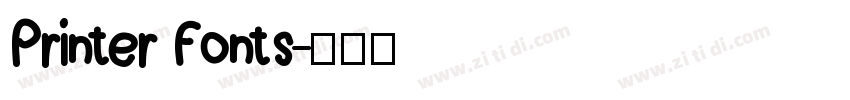 Printer Fonts字体转换